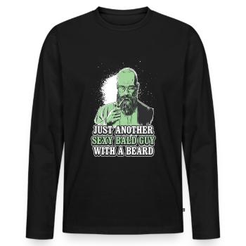 Just Another Sexy Bald Guy Bart Geschenk - Männer Premium Bio Langarmshirt - Schwarz - Vorne - Nico (187cm)