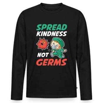 Spread Kindness Krankenschwester Geschenk - Männer Premium Bio Langarmshirt - Schwarz - Vorne - Nico (187cm)