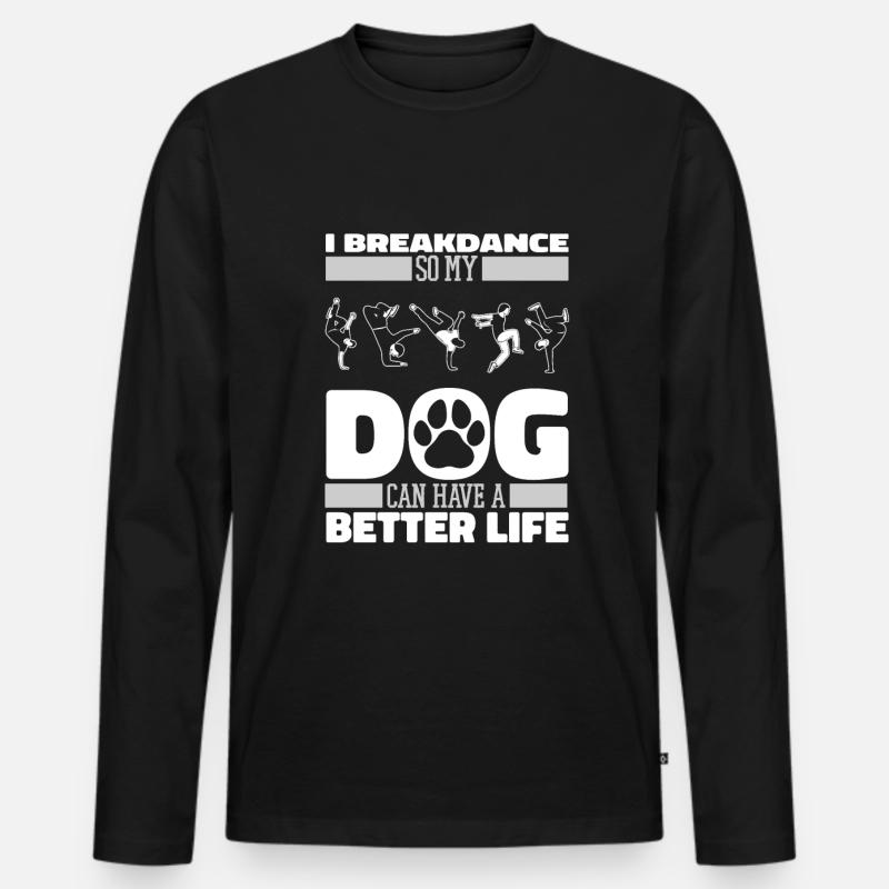 Breakdance Breakdancer Breakdancing Hund - Männer Premium Bio Langarmshirt - Schwarz