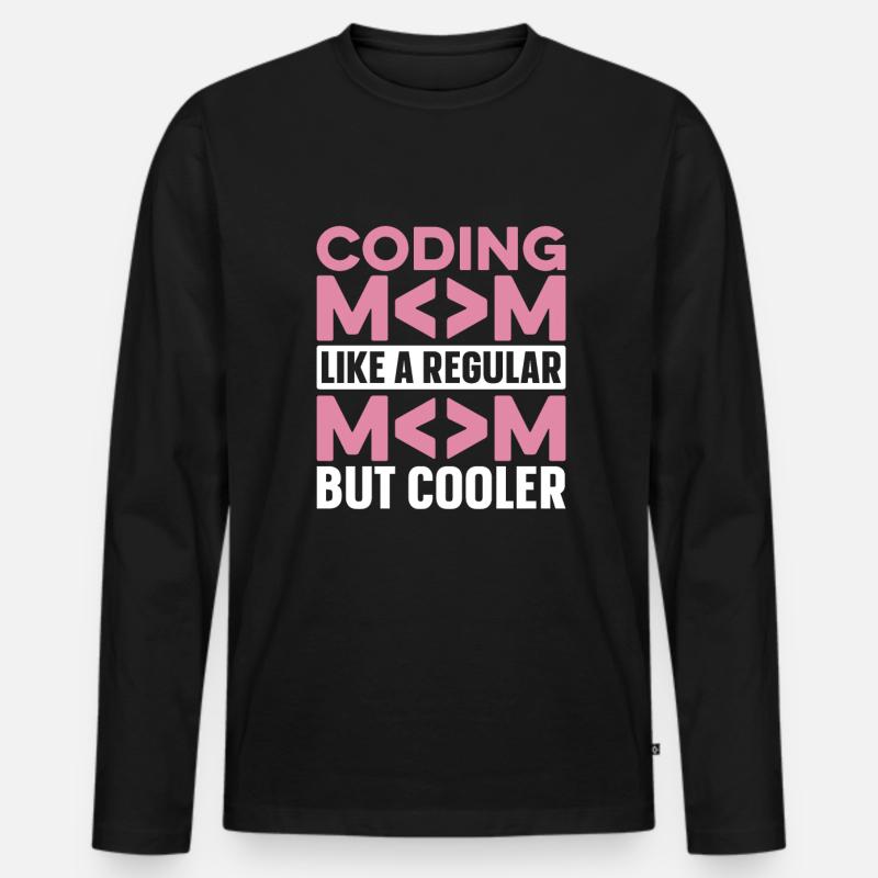 Developer Coder Programmer Mama - Men's Premium Organic Long Sleeve Shirt - black