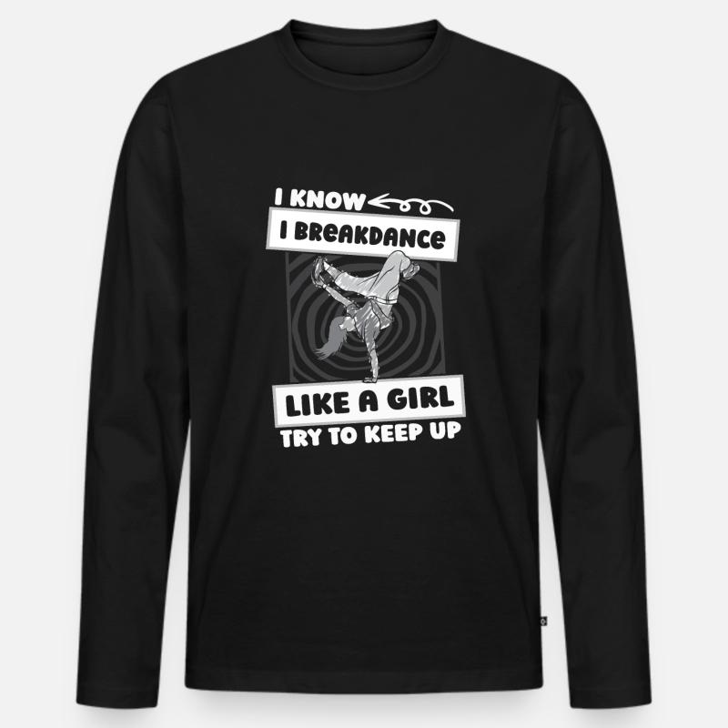 Breakdance Breakdancer Breakdancing Mädchen - Männer Premium Bio Langarmshirt - Schwarz