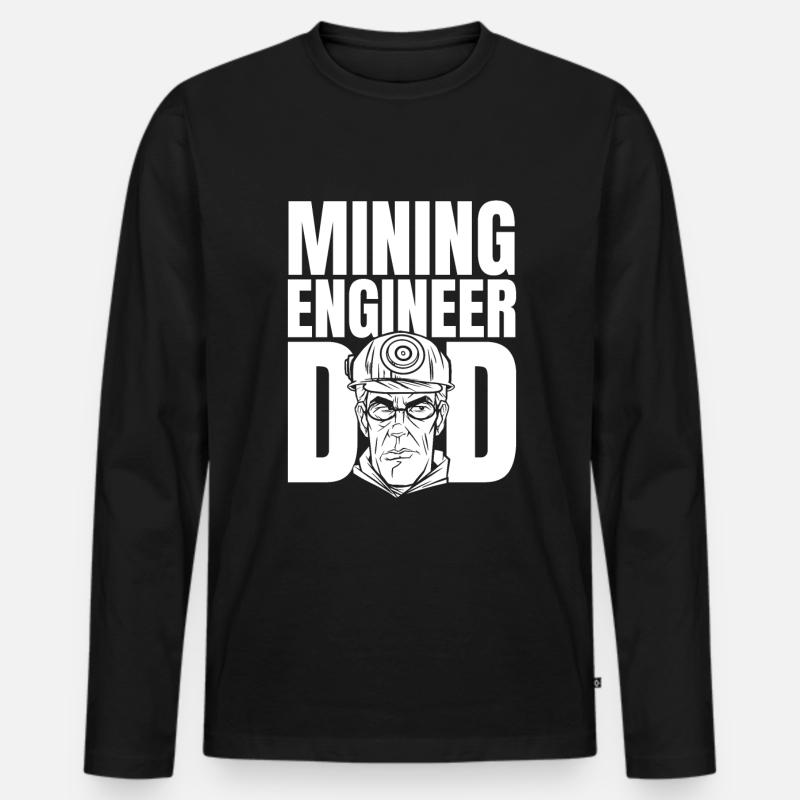 Engineer Dad Mining Engineer - Men's Premium Organic Long Sleeve Shirt - black