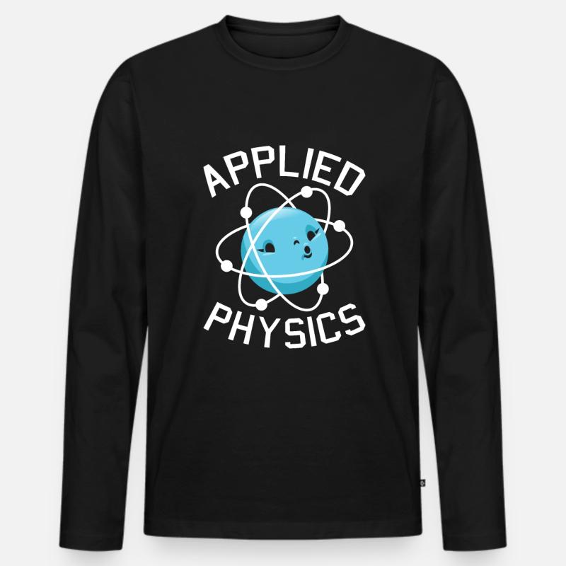 Physics Phyiker Applied Physics - Men's Premium Organic Long Sleeve Shirt - black