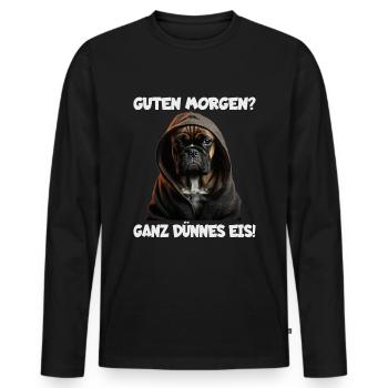 Witziger Hund mit dem Spruch GUTEN MORGEN? - Männer Premium Bio Langarmshirt - Schwarz - Vorne - Nico (187cm)