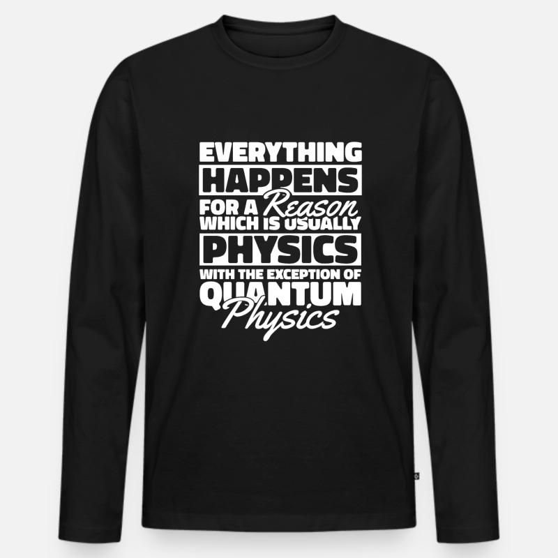 Physics Physicists Quantum Physics - Men's Premium Organic Long Sleeve Shirt - black