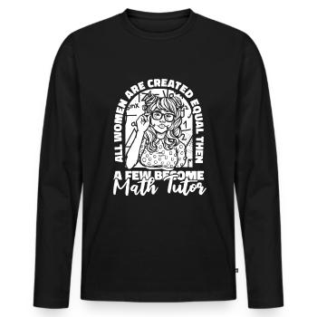 Math Teacher Math Teacher Female - Men's Premium Organic Long Sleeve Shirt - black - Front - Nico (187cm)