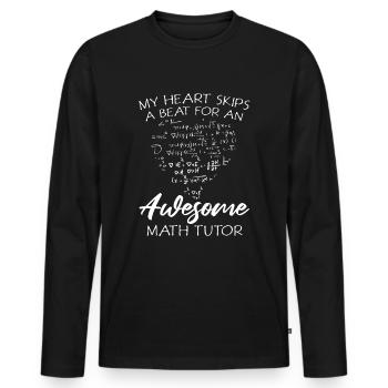 Math Teacher Math Teacher Math Tutor - Men's Premium Organic Long Sleeve Shirt - black - Front - Nico (187cm)