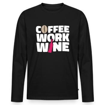 Kaffee Cafe Lustig Kaffeewein Coffee Work Wine - Men's Premium Organic Long Sleeve Shirt - black - Front - Nico (187cm)