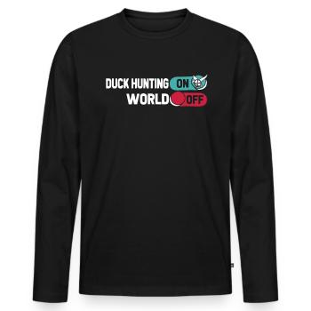 Ente Jagd Entenjagd Duck Hunting On World Off - Men's Premium Organic Long Sleeve Shirt - black - Front - Nico (187cm)