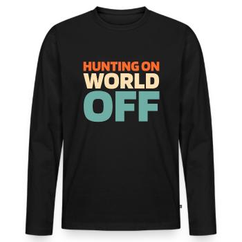 Jagen Jäger Jagd Hunting On World Off - Men's Premium Organic Long Sleeve Shirt - black - Front - Nico (187cm)
