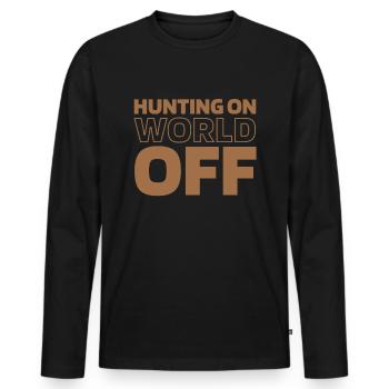 Jagen Jäger Jagd Hunting On World Off - Men's Premium Organic Long Sleeve Shirt - black - Front - Nico (187cm)