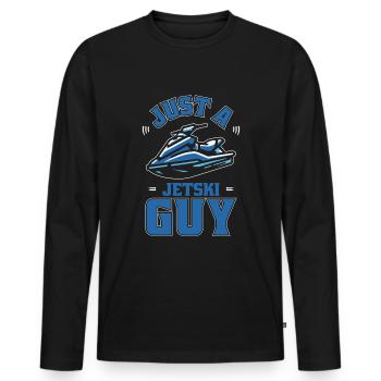 Jet Ski Just A Jet Ski Guy - Männer Premium Bio Langarmshirt - Schwarz - Vorne - Nico (187cm)