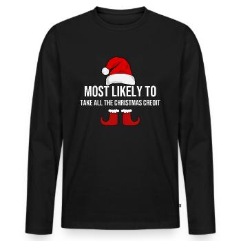 Most Likely To Take All The Christmas Credit - Men's Premium Organic Long Sleeve Shirt - black - Front - Nico (187cm)