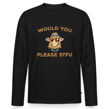 Sheep Stfu Would You Please Shut Up - Men's Premium Organic Long Sleeve Shirt - black - Front - Nico (187cm)