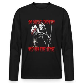 So viele Idioten und nur eine Sense - Männer Premium Bio Langarmshirt - Schwarz - Vorne - Nico (187cm)