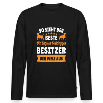 Beste Old English Bulldoggen Besitzer - Männer Premium Bio Langarmshirt - Schwarz - Vorne - Nico (187cm)