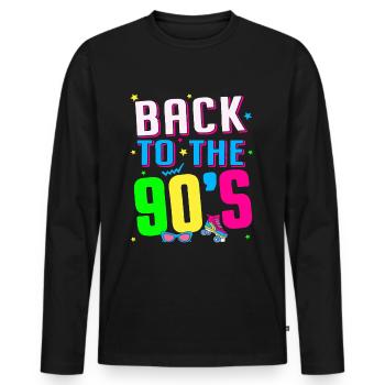 Back To The 90's - 90's 1990 - Men's Premium Organic Long Sleeve Shirt - black - Front - Nico (187cm)