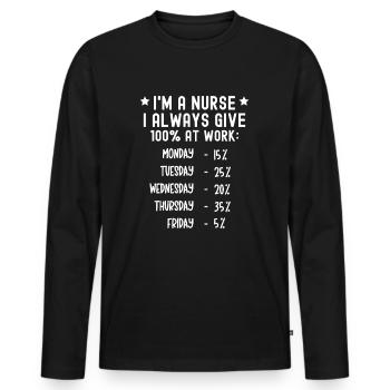 Je suis infirmière et je me donne toujours à 100 % au travail - T-shirt manches longues Premium bio Homme - noir - Devant - Nico (187cm)