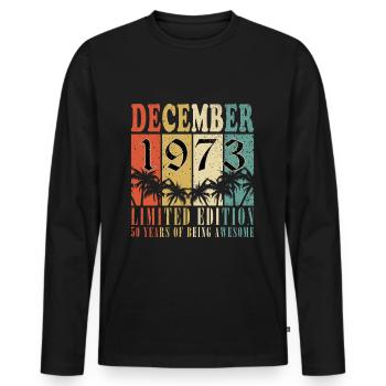 50. Geburtstag Jahrgang Dezember 1973 Original 197 - Männer Premium Bio Langarmshirt - Schwarz - Vorne - Nico (187cm)