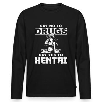 Sag nein zu Drogen aber Ja zu Anime Geschenkidee - Männer Premium Bio Langarmshirt - Schwarz - Vorne - Nico (187cm)