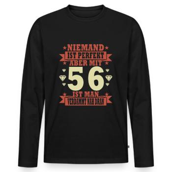 56 Jahre 56. Geburtstag lustiger Spruch Geschenk - Männer Premium Bio Langarmshirt - Schwarz - Vorne - Nico (187cm)