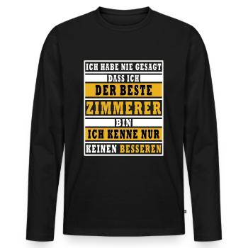 Bester Zimmerer Spruch Sprüche - Männer Premium Bio Langarmshirt - Schwarz - Vorne - Nico (187cm)