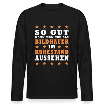 Bildhauer in Rente Geschenke - Männer Premium Bio Langarmshirt - Schwarz - Vorne - Nico (187cm)