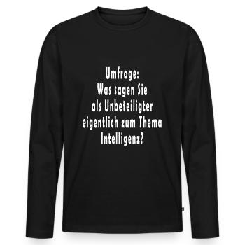 Intelligenz und unbeteiligt - Männer Premium Bio Langarmshirt - Schwarz - Vorne - Nico (187cm)