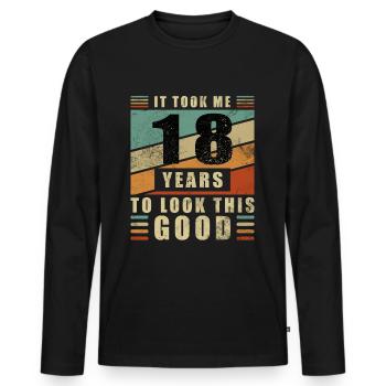 18. Geburtstag 18 Jahre Gut Aussehen 2006 Vintage - Männer Premium Bio Langarmshirt - Schwarz - Vorne - Nico (187cm)