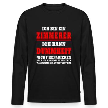 Zimmermann Sprüche Zimmern Zimmerer - Männer Premium Bio Langarmshirt - Schwarz - Vorne - Nico (187cm)
