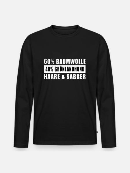 Grönlandhund lustiger Spruch Hunde - Männer Premium Bio Langarmshirt - Schwarz