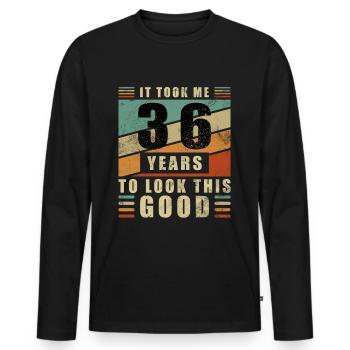Good Looks 36 Anniversaire Drôle Dicton - T-shirt manches longues Premium bio Homme - noir - Devant - Nico (187cm)