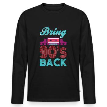 Bringen Sie Die 90er Jahre Zurück. Neunziger - Männer Premium Bio Langarmshirt - Schwarz - Vorne - Nico (187cm)