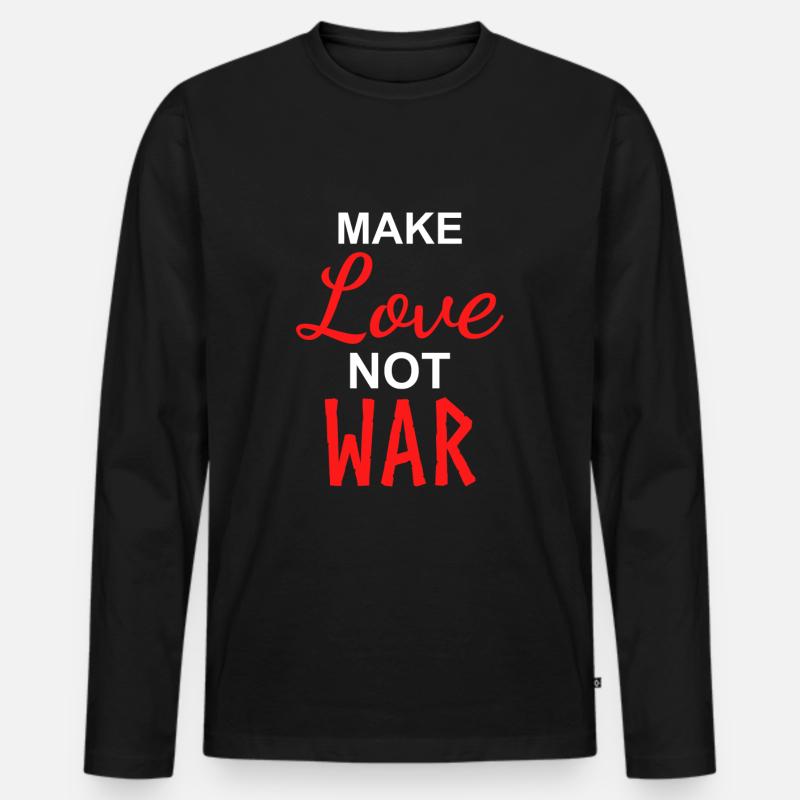 Make Love Not War - Männer Premium Bio Langarmshirt - Schwarz