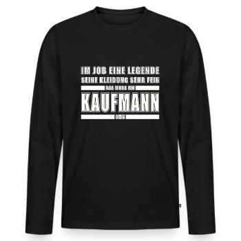Kaufmann Beruf Spruch Sprüche Arbeiten Sekretär - Männer Premium Bio Langarmshirt - Schwarz - Vorne - Nico (187cm)