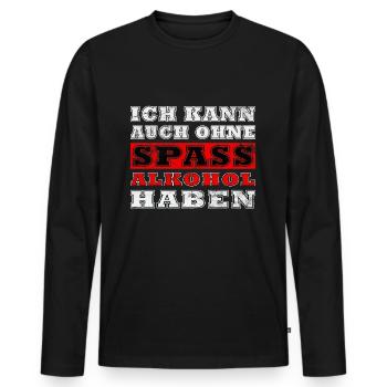 Ich kann auch ohne Spaß Alkohol haben - Männer Premium Bio Langarmshirt - Schwarz - Vorne - Nico (187cm)