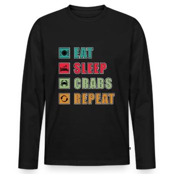 EAT SLEEP CRABS REPEAT T Shirt - Männer Premium Bio Langarmshirt - Schwarz - Vorne - Nico (187cm)