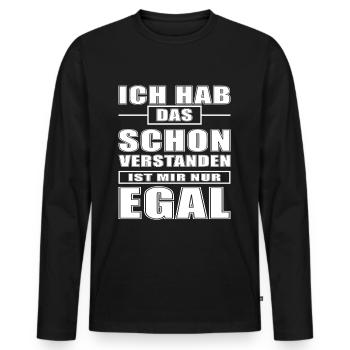 ich hab das schon verstanden - Männer Premium Bio Langarmshirt - Schwarz - Vorne - Nico (187cm)