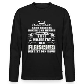 Seine Majestät der Fleischer betritt den Raum - Männer Premium Bio Langarmshirt - Schwarz - Vorne - Nico (187cm)