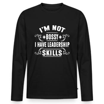 Je ne suis pas autoritaire, j’ai des compétences en leadership - T-shirt manches longues Premium bio Homme - noir - Devant - Nico (187cm)