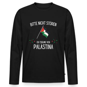 Bitte Nicht Stören Ich Träume Von Palästina - Männer Premium Bio Langarmshirt - Schwarz - Vorne - Nico (187cm)