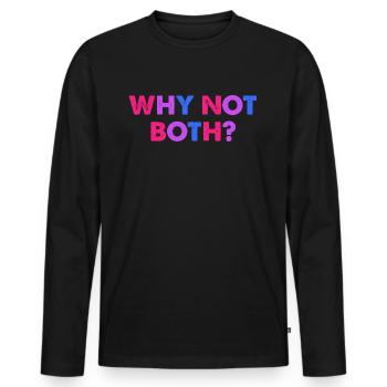 Why Not Both? Bisexual - Men's Premium Organic Long Sleeve Shirt - black - Front - Nico (187cm)