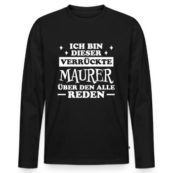 Maurer Lustiger Spruch Baustelle Maurer Geschenk - Männer Premium Bio Langarmshirt - Schwarz - Vorne - Nico (187cm)