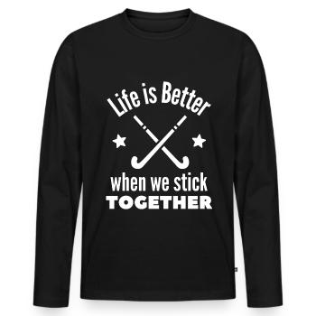 Hockey: Das Leben ist besser, wenn wir zusammenhalten. - Männer Premium Bio Langarmshirt - Schwarz - Vorne - Nico (187cm)