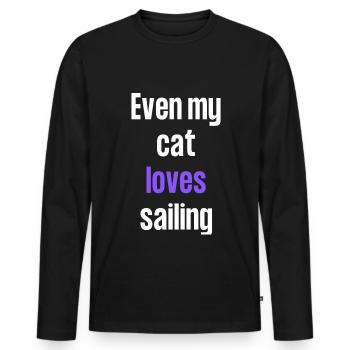 Even my cat loves sailing - Men's Premium Organic Long Sleeve Shirt - black - Front - Nico (187cm)