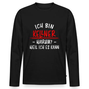 Kellner Lustige Spruch Service Restaurant Geschenk - Männer Premium Bio Langarmshirt - Schwarz - Vorne - Nico (187cm)