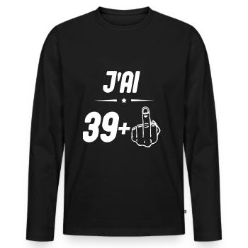 j ai 39 + doigt d honneur - T-shirt manches longues Premium bio Homme - noir - Devant - Nico (187cm)
