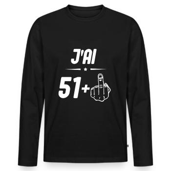 j ai 51 + doigt d honneur - T-shirt manches longues Premium bio Homme - noir - Devant - Nico (187cm)