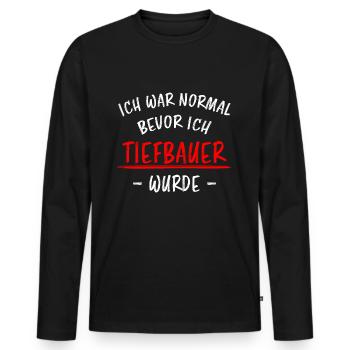 Tiefbauer Beruf Lustiger Spruch Tiefbau Geschenk - Männer Premium Bio Langarmshirt - Schwarz - Vorne - Nico (187cm)
