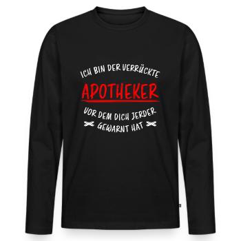 Apotheker Beruf Lustiger Spruch Medizin Geschenk - Männer Premium Bio Langarmshirt - Schwarz - Vorne - Nico (187cm)